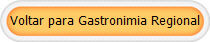 Voltar para Gastronimia Regional